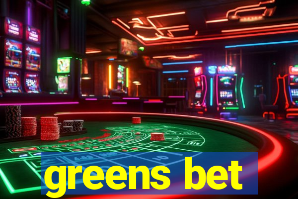 greens bet